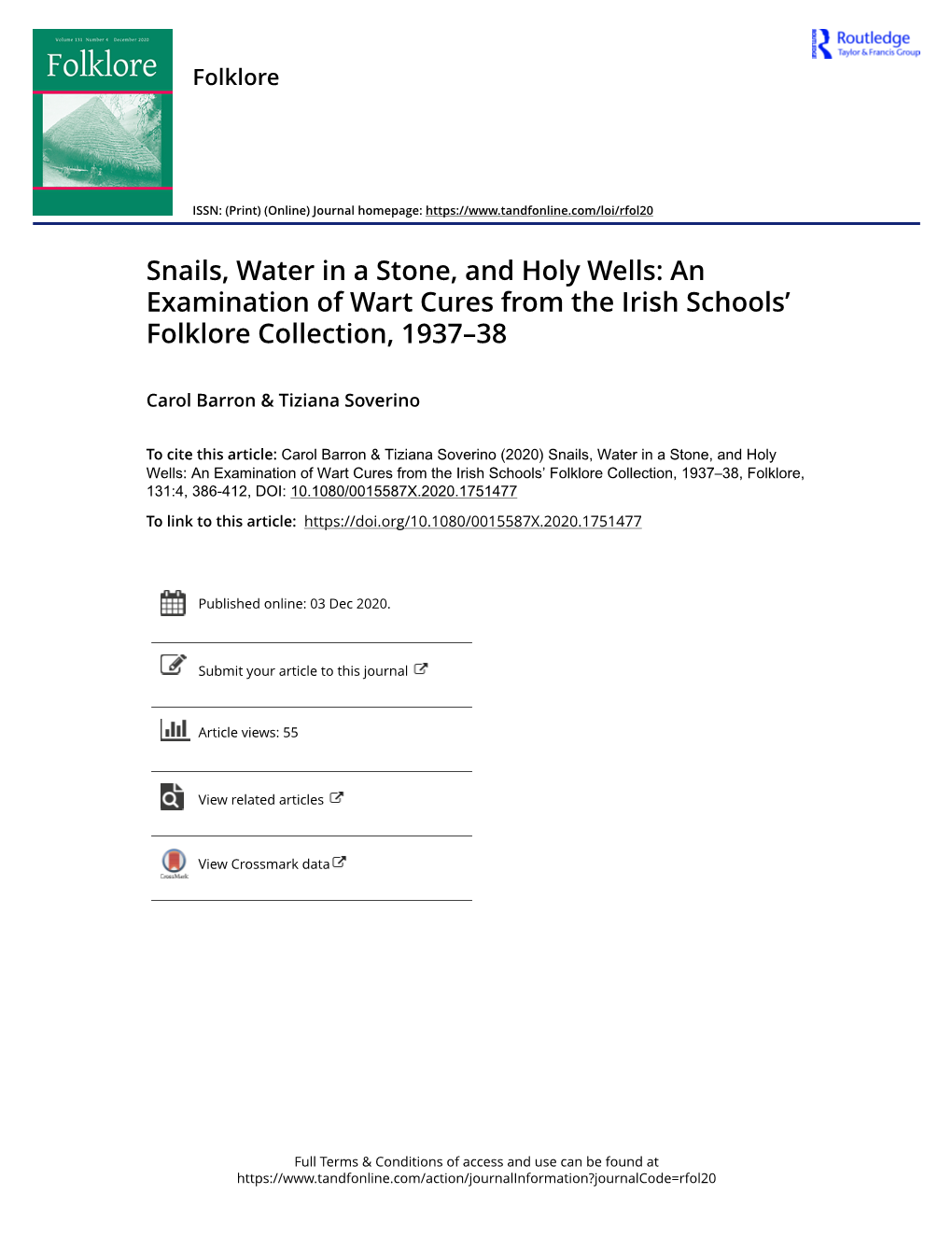 Snails, Water in a Stone, and Holy Wells: an Examination of Wart Cures from the Irish Schools' Folkl