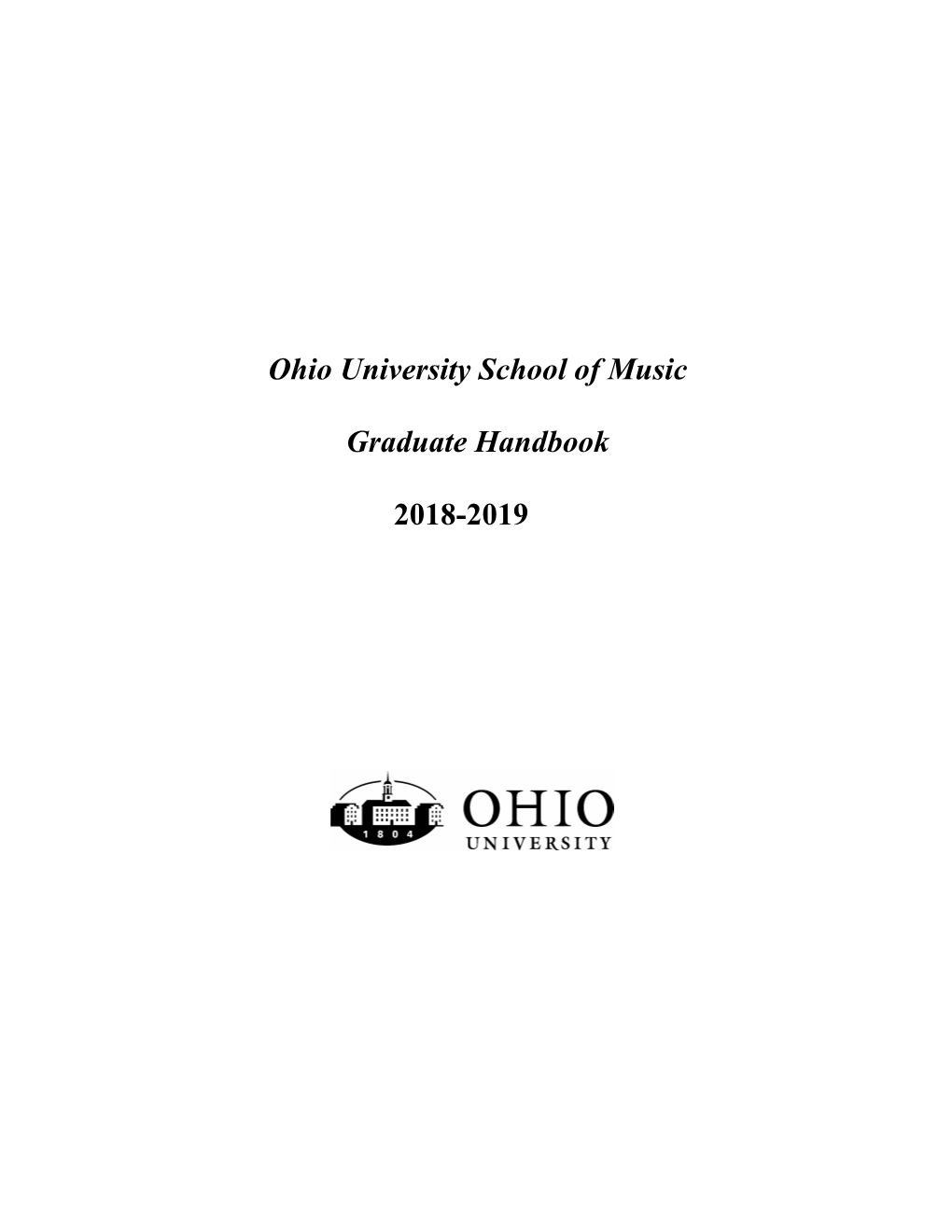 Ohio University School of Music Graduate Handbook 2018-2019