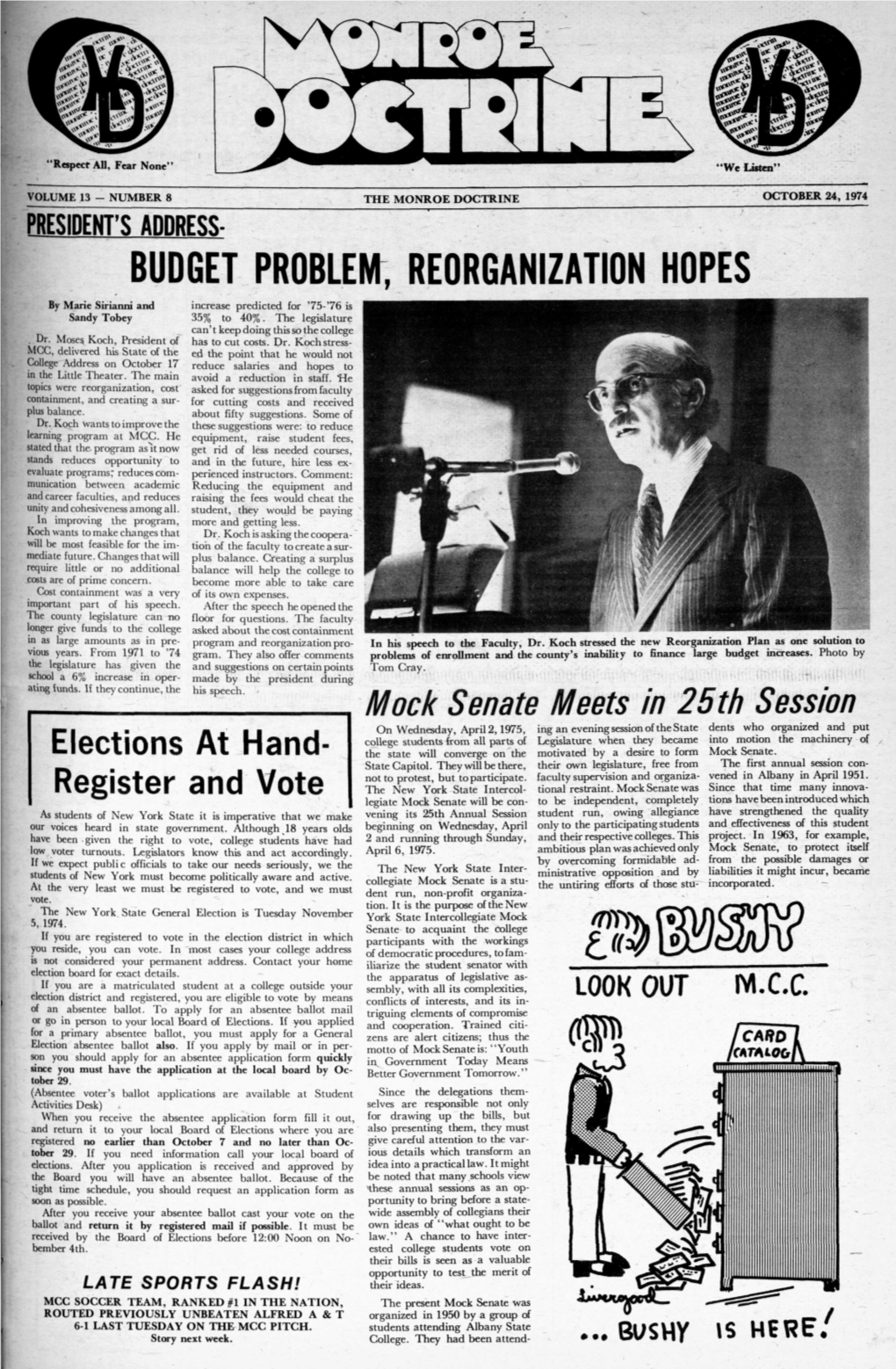 BUDGET PROBLEM, REORGANIZATION HOPES by Marie Sirianni and Increase Predicted for '75-'76 Is Sandy Tobey 35% to 40%