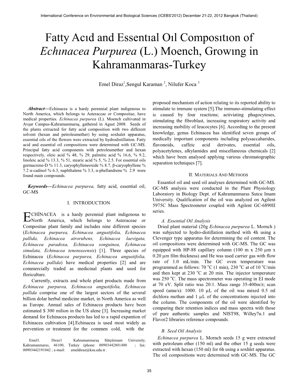 Fatty Acıd and Essentıal Oıl Composıtıon of Echınacea Purpurea (L.) Moench, Growıng in Kahramanmaras-Turkey