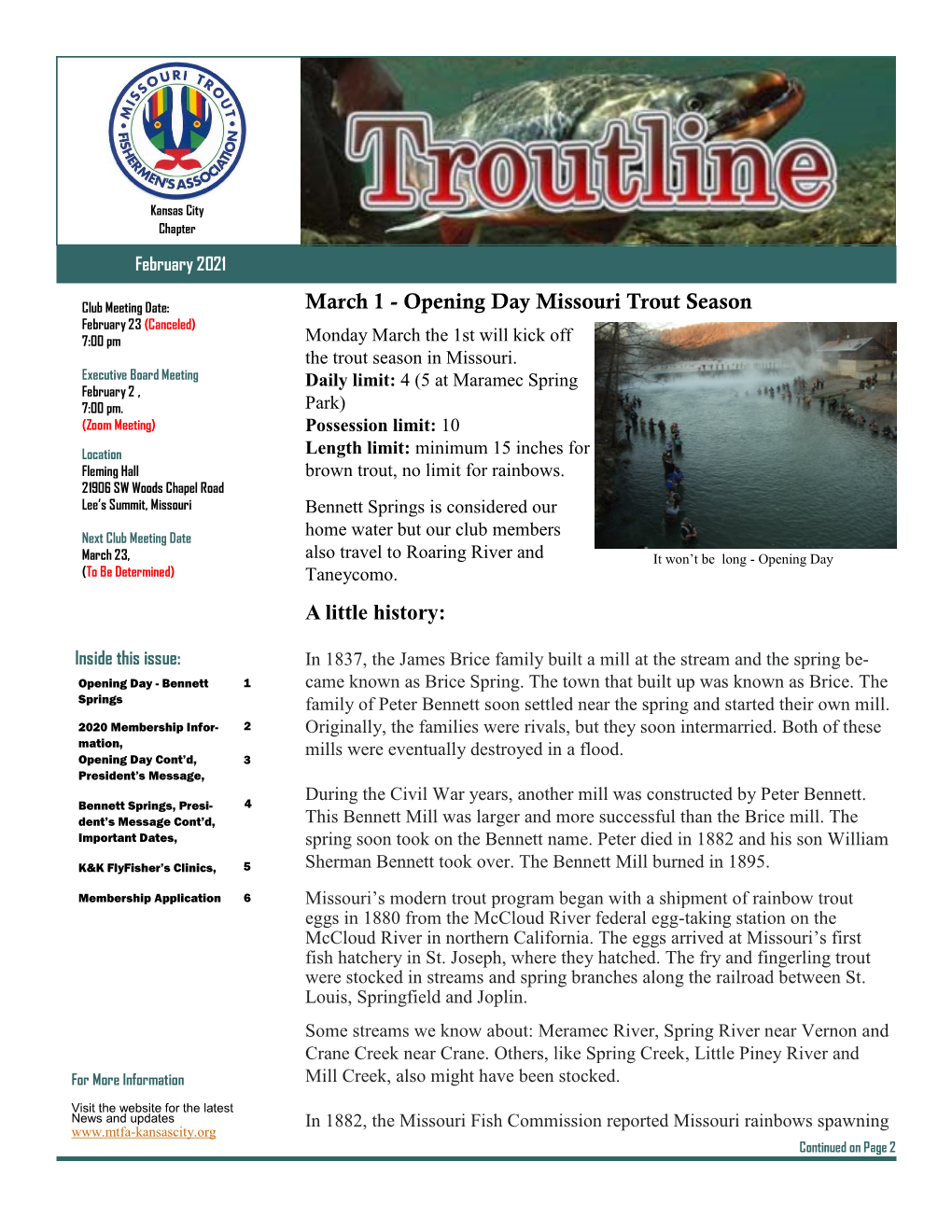 March 1 - Opening Day Missouri Trout Season February 23 (Canceled) 7:00 Pm Monday March the 1St Will Kick Off the Trout Season in Missouri