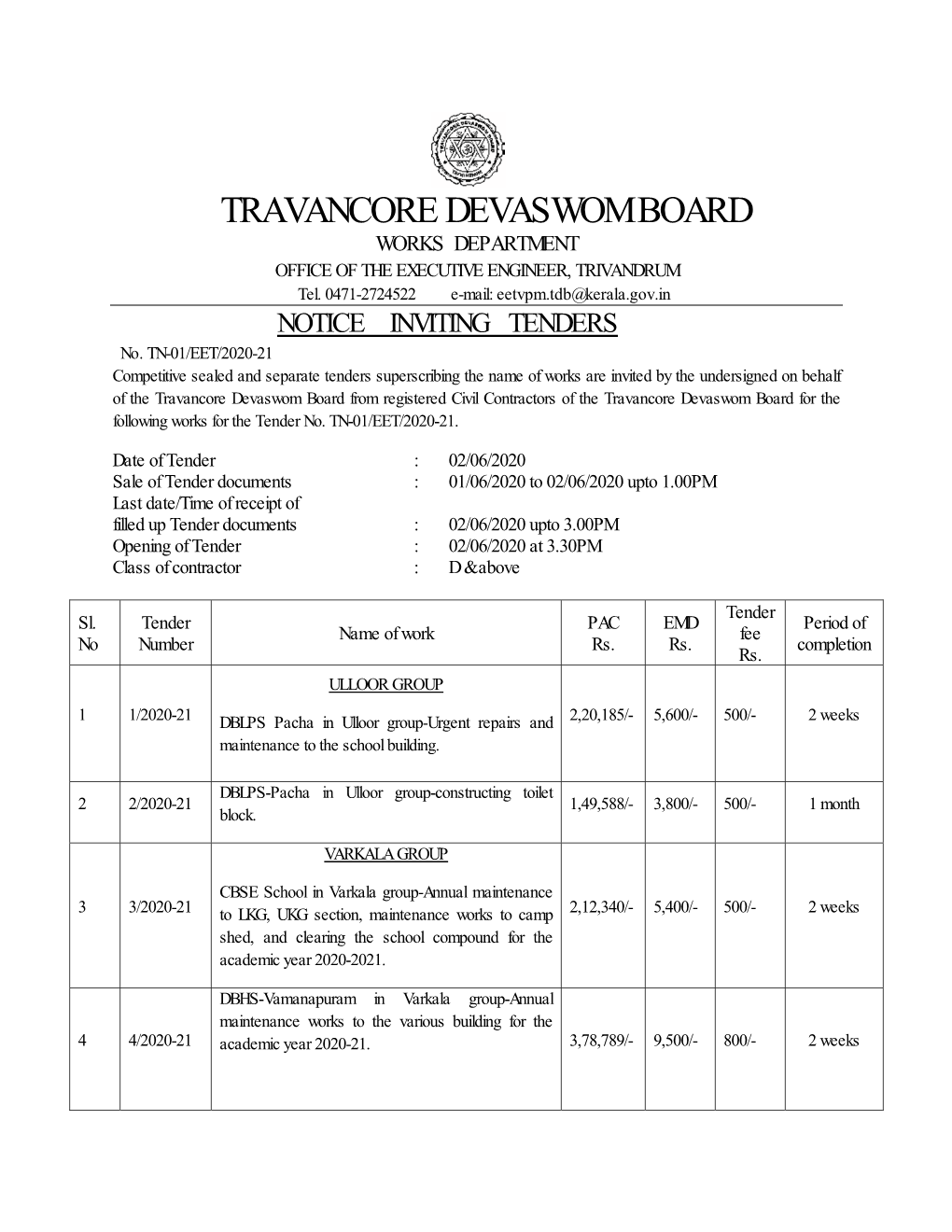 TRAVANCORE DEVASWOM BOARD WORKS DEPARTMENT OFFICE of the EXECUTIVE ENGINEER, TRIVANDRUM Tel