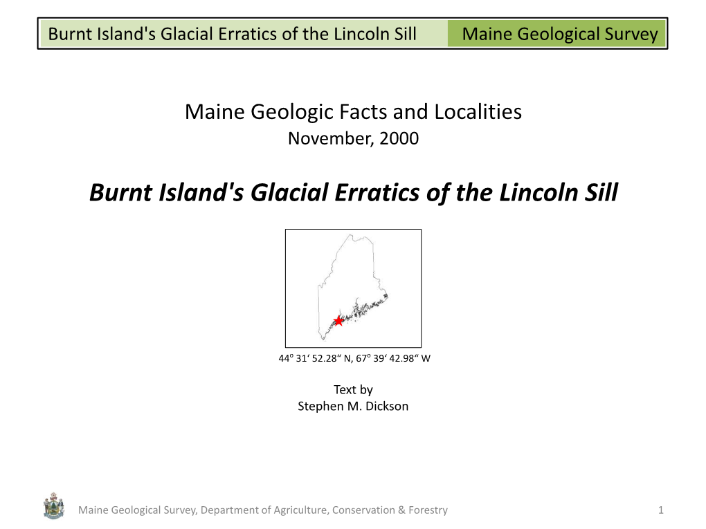 Burnt Island's Glacial Erratics of the Lincoln Sill Maine Geological Survey