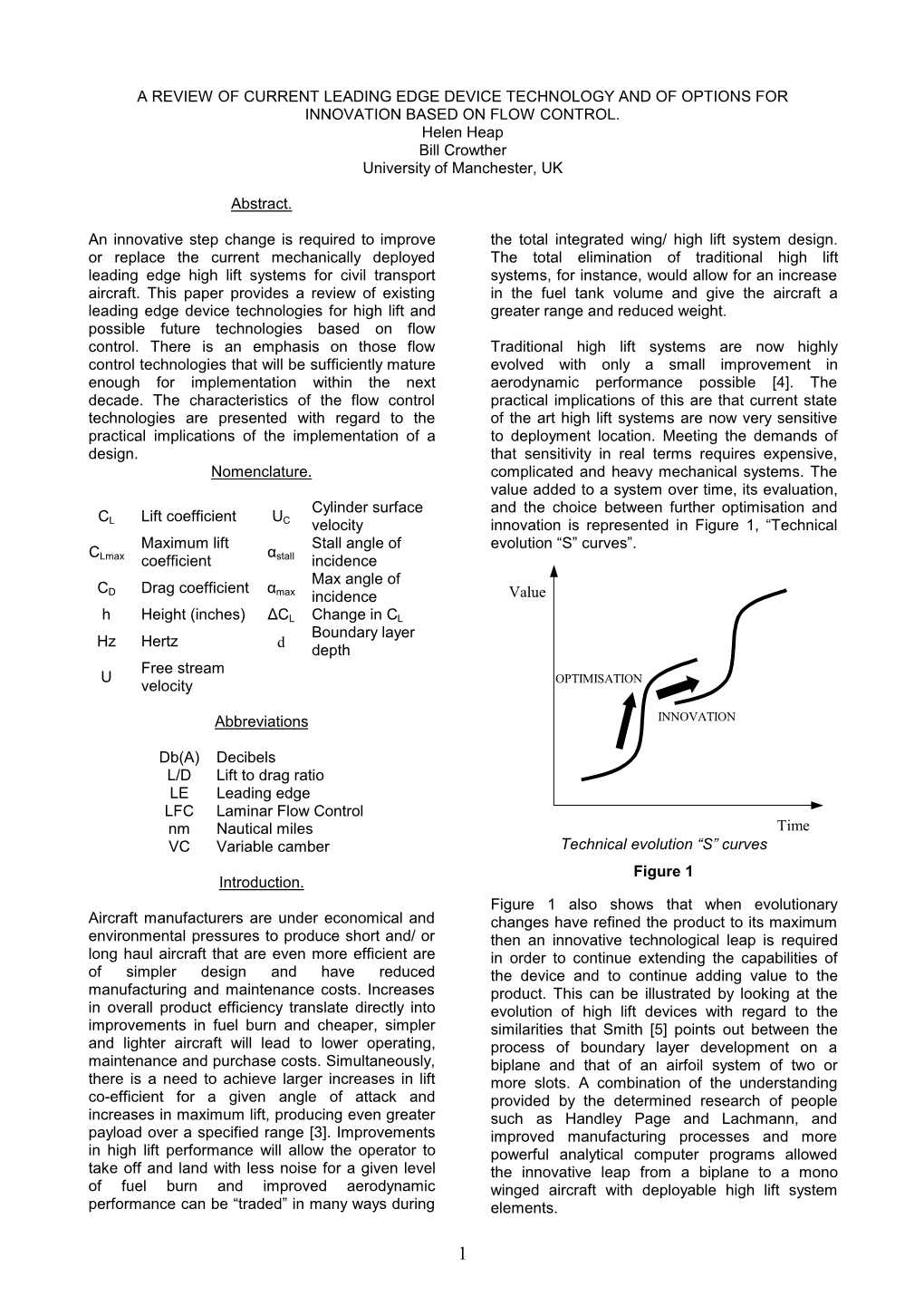 A Review of Current Leading Edge Devices