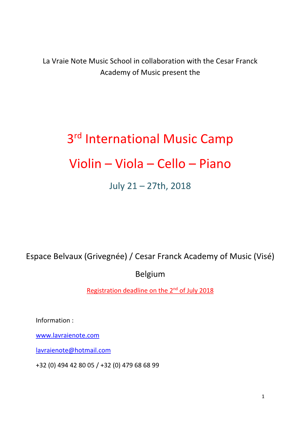 Cello – Piano July 21 – 27Th, 2018