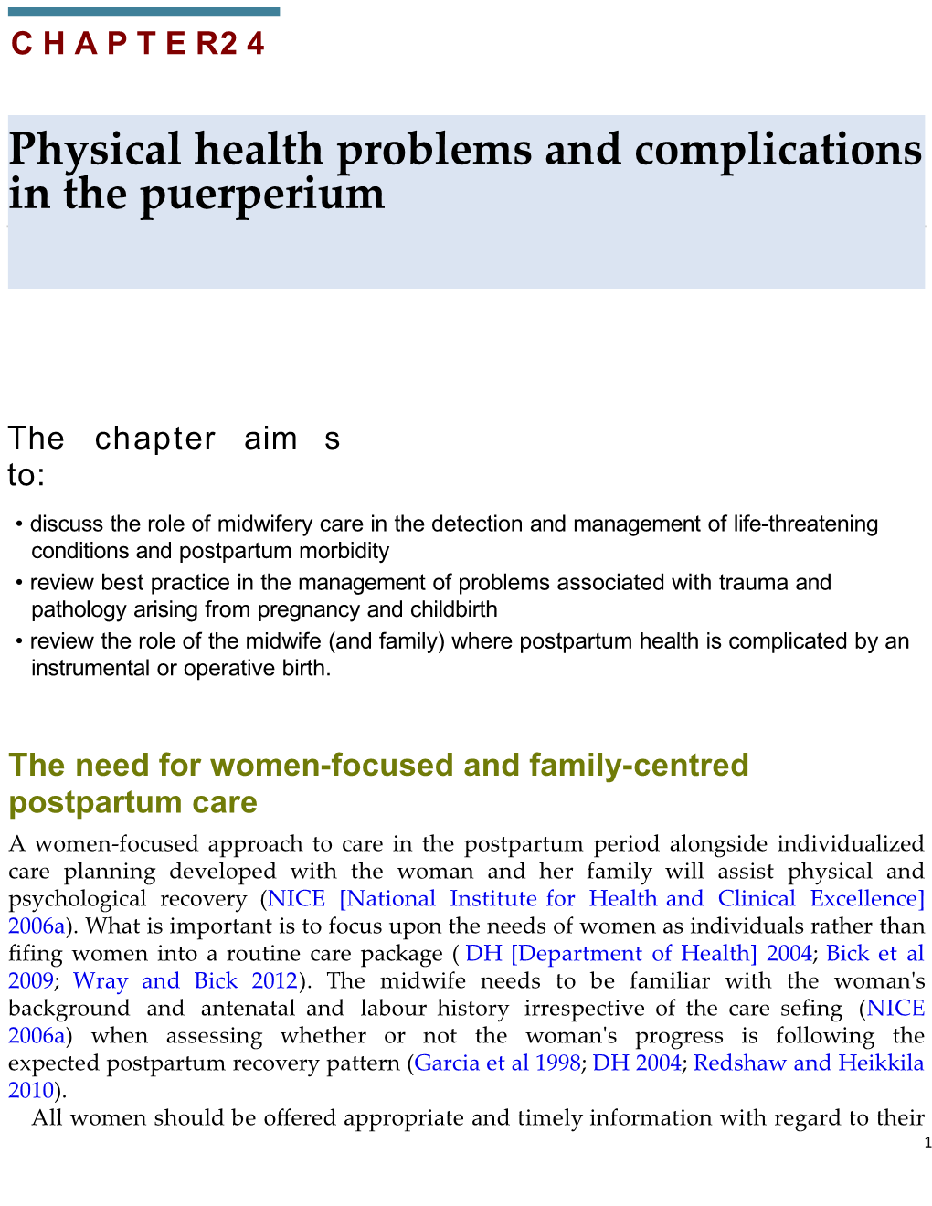 Physical Health Problems and Complications in the Puerperium