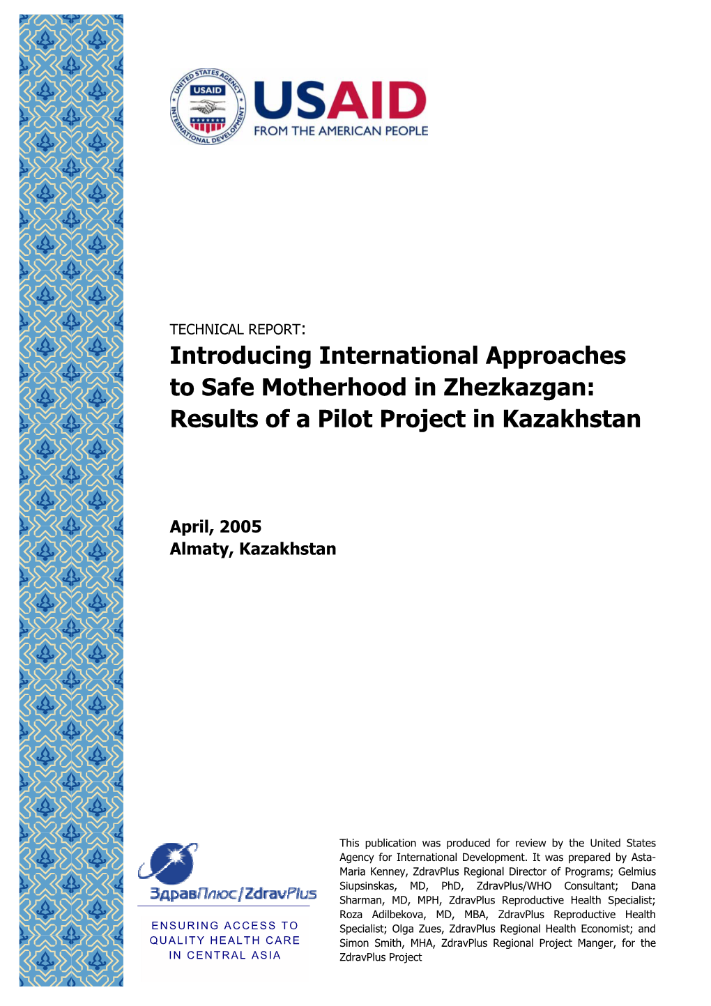 Introducing International Approaches to Safe Motherhood in Zhezkazgan: Results of a Pilot Project in Kazakhstan