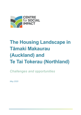 The Housing Landscape in Tāmaki Makaurau (Auckland) and Te Tai Tokerau (Northland)