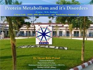 Protein Metabolism and It's Disorders