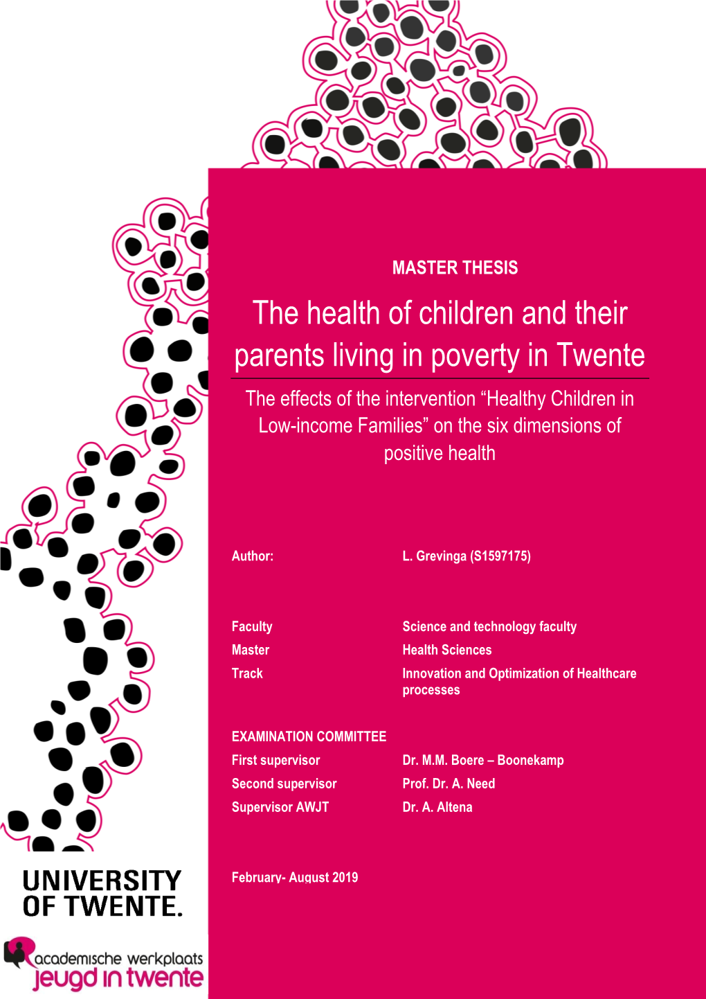 The Health of Children and Their Parents Living in Poverty in Twente