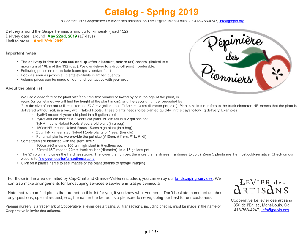 Catalog - Spring 2019 to Contact Us : Cooperative Le Levier Des Artisans, 350 De L'eglise, Mont-Louis, Qc 418-763-4247, Info@Pepio.Org