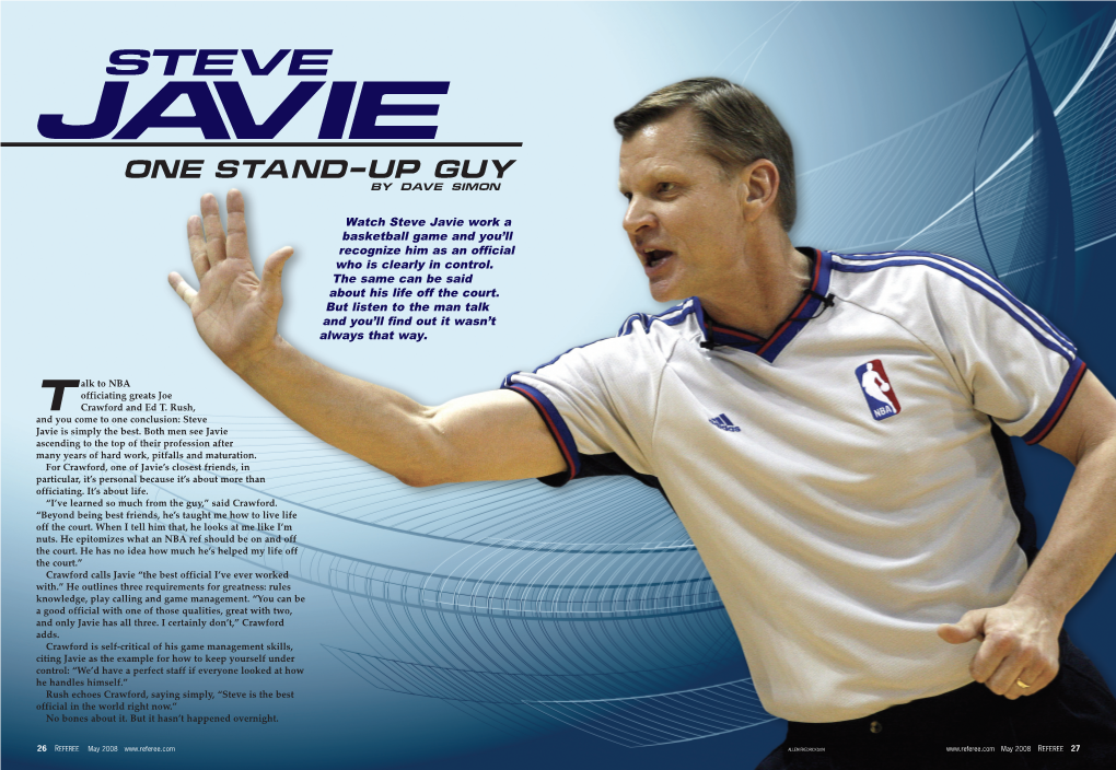 Watch Steve Javie Work a Basketball Game and You'll Recognize Him As