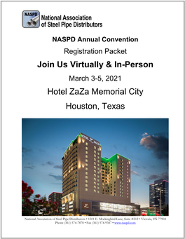 Join Us Virtually & In-Person Hotel Zaza Memorial City Houston, Texas