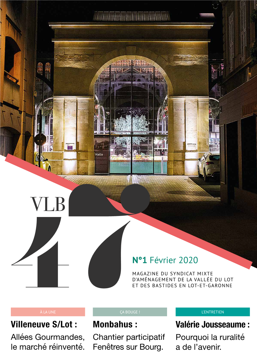 Villeneuve S/Lot : Monbahus : Valérie Jousseaume : N°1 Février 2020