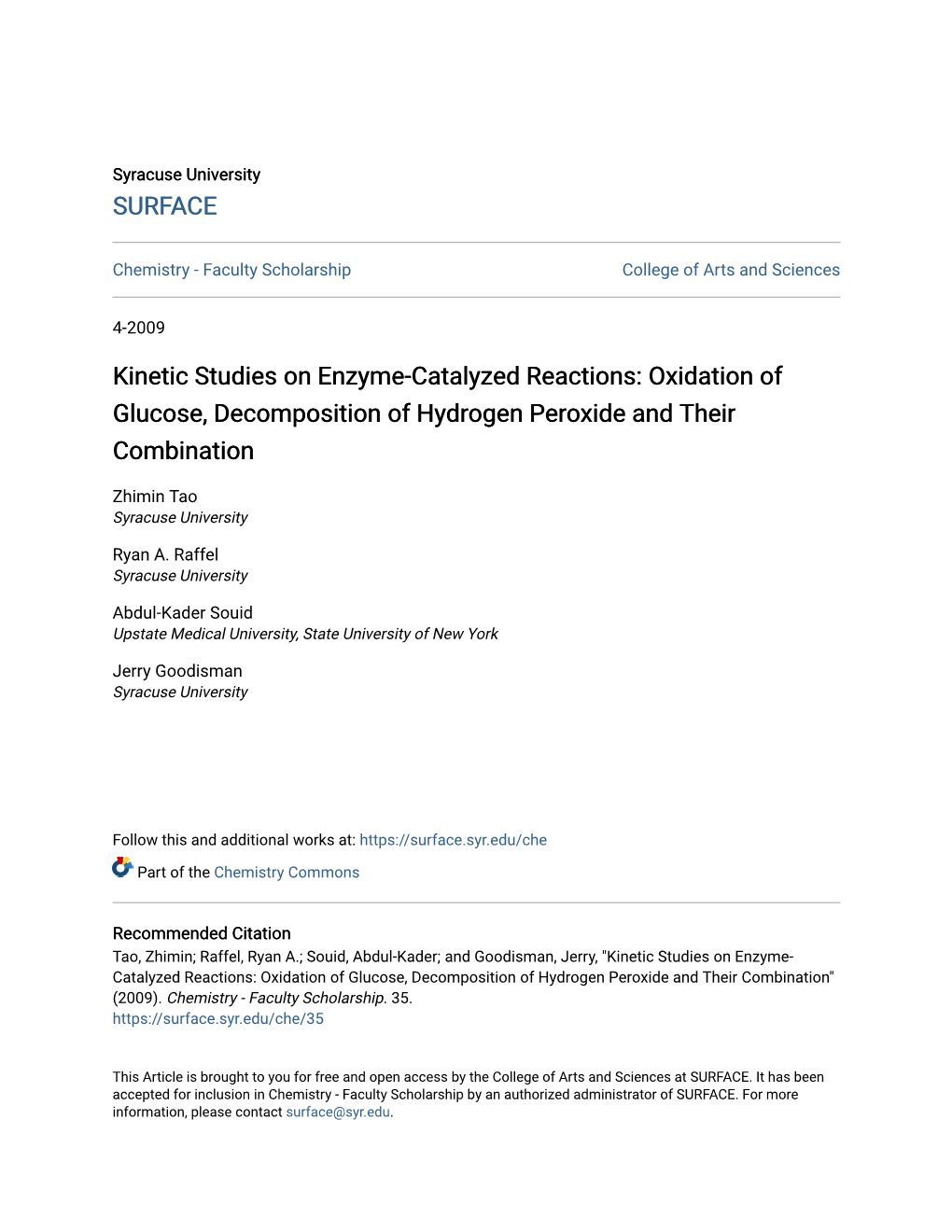 Kinetic Studies on Enzyme-Catalyzed Reactions: Oxidation of Glucose, Decomposition of Hydrogen Peroxide and Their Combination