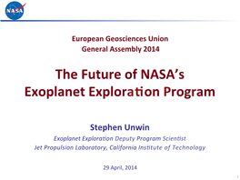 The Future of NASA's Exoplanet Exploration Program