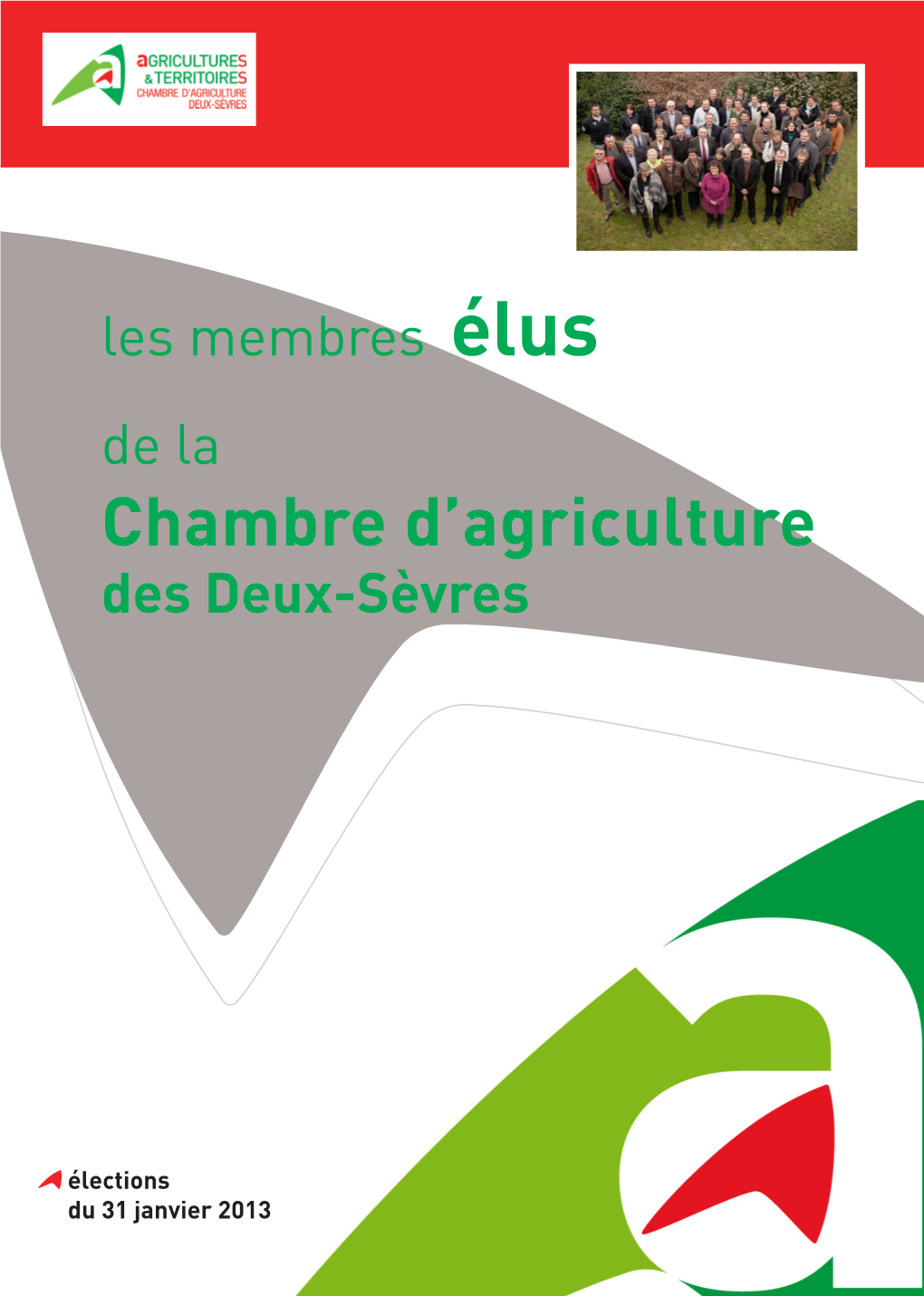 Les Membres Élus De La Chambre D’Agriculture Des Deux-Sèvres