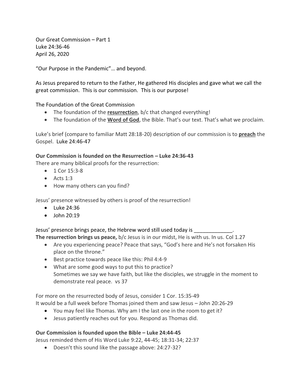 Our Great Commission – Part 1 Luke 24:36-46 April 26, 2020