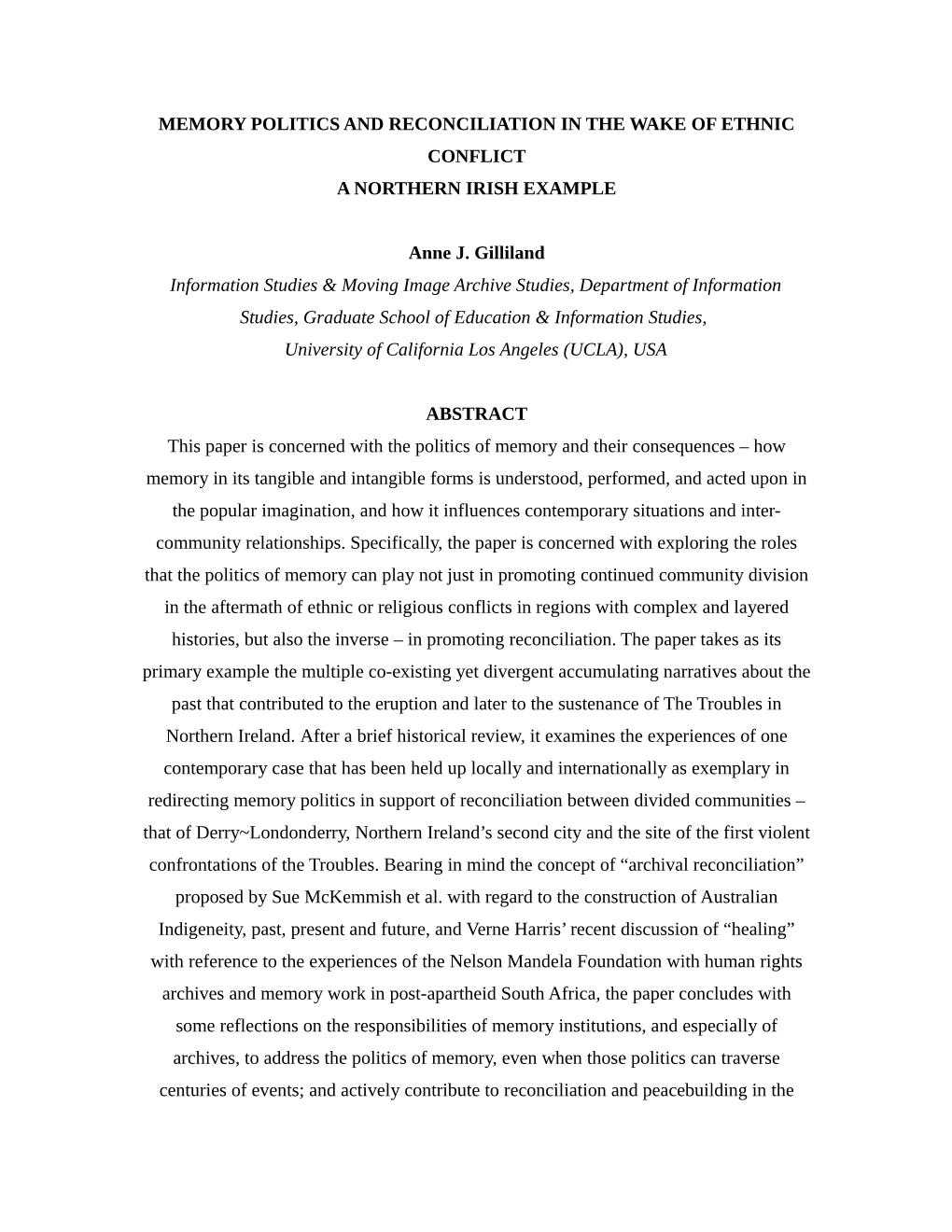 Memory Politics and Reconciliation in the Wake of Ethnic Conflict a Northern Irish Example