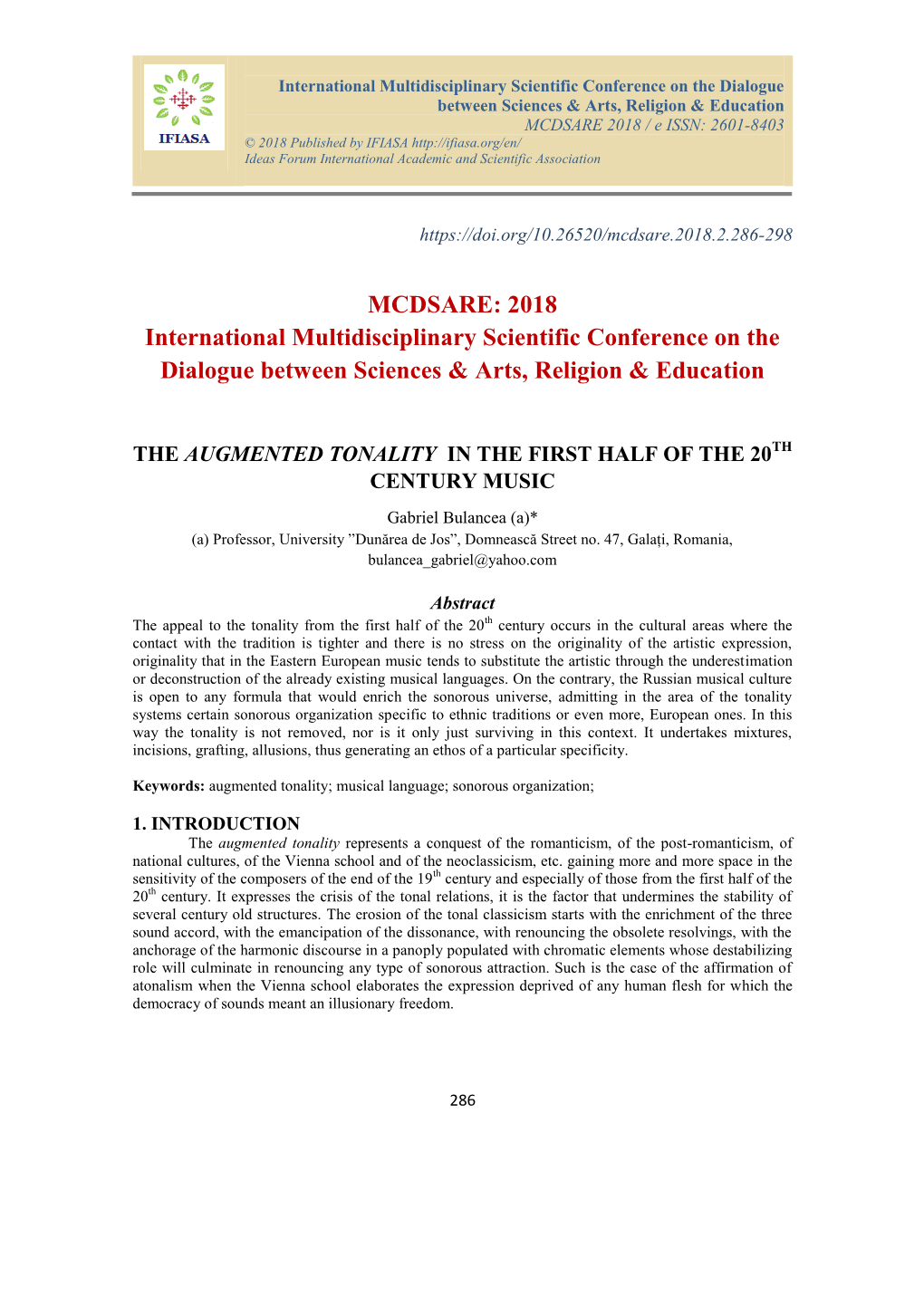 MCDSARE: 2018 International Multidisciplinary Scientific Conference on the Dialogue Between Sciences & Arts, Religion &