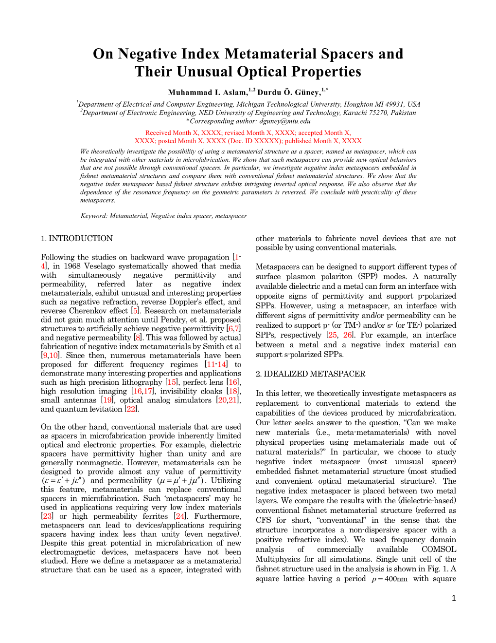 On Negative Index Metamaterial Spacers and Their Unusual Optical Properties