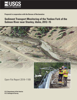 Sediment Transport Monitoring of the Yankee Fork of the Salmon River Near Stanley, Idaho, 2012–15