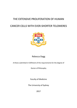 The Extensive Proliferation of Human Cancer Cells with Ever-Shorter