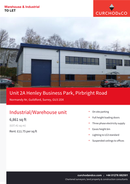 Unit 2A Henley Business Park, Pirbright Road Normandy Nr, Guildford, Surrey, GU3 2DX