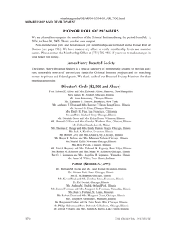 HONOR ROLL of MEMBERS We Are Pleased to Recognize the Members of the Oriental Institute During the Period from July 1, 2004, to June 30, 2005