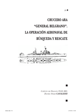 Crucero Ara “General Belgrano”. La Operación Aeronaval DE Búsqueda Y Rescate