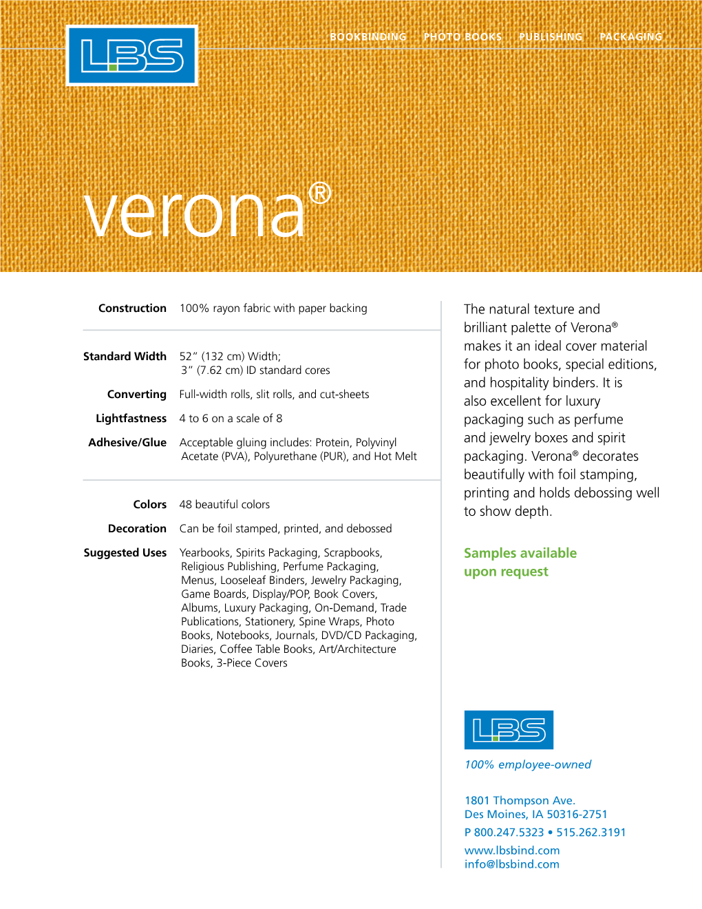 The Natural Texture and Brilliant Palette of Verona® Makes It an Ideal Cover Material for Photo Books, Special Editions, and H