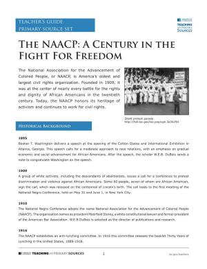 LOC the NAACP a Century in the Fight for Freedom Teacher Guide