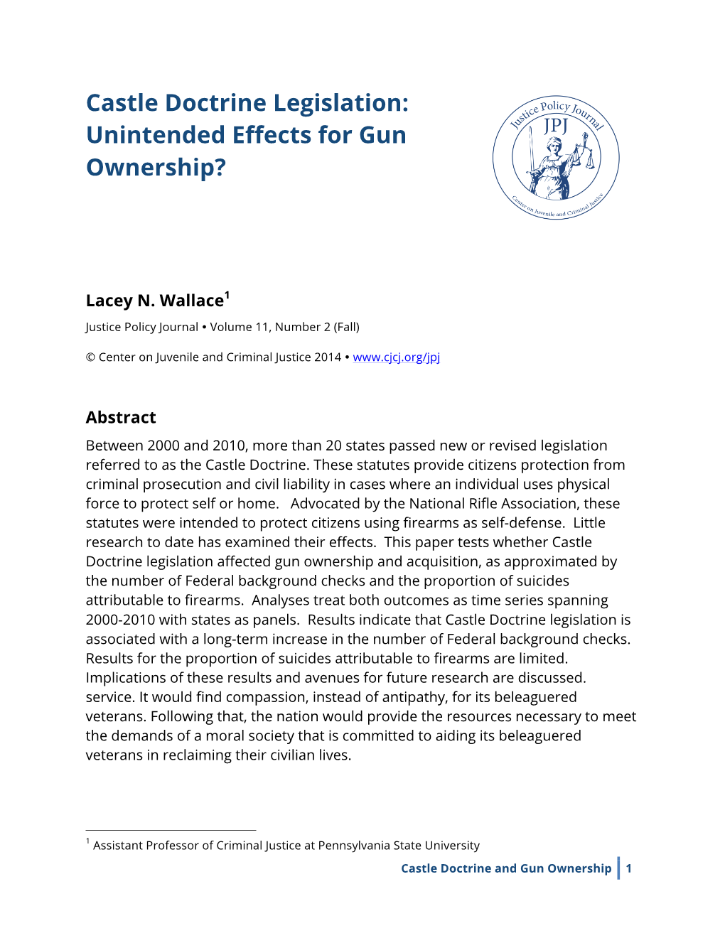 Castle Doctrine Legislation: Unintended Effects for Gun Ownership?