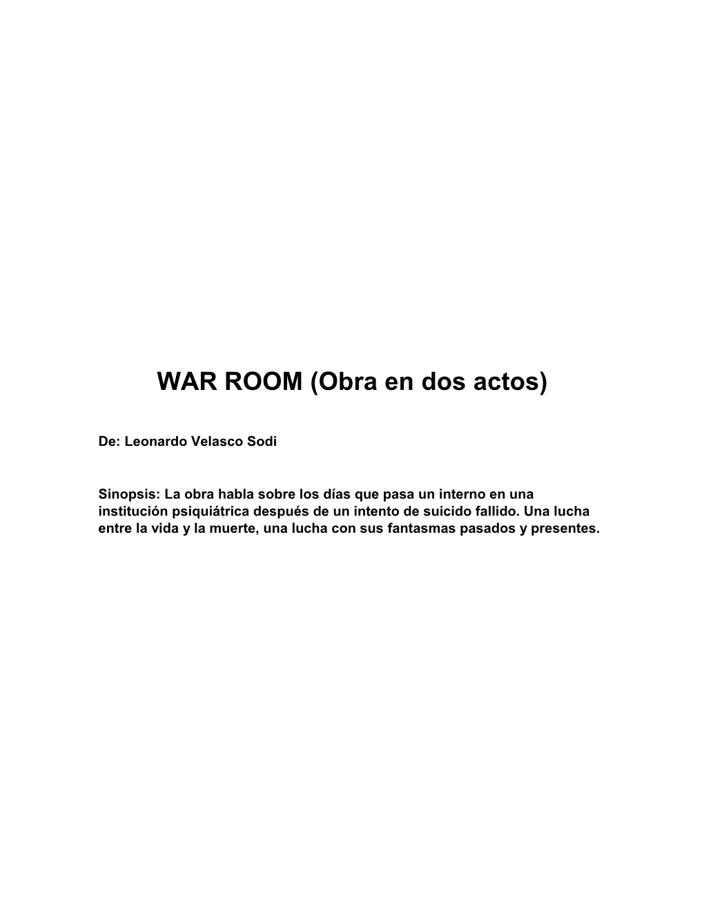 WAR ROOM (Obra En Dos Actos)