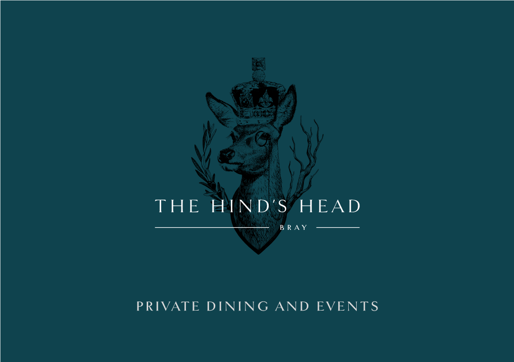 Private Dining and Events About the Hind’S Head