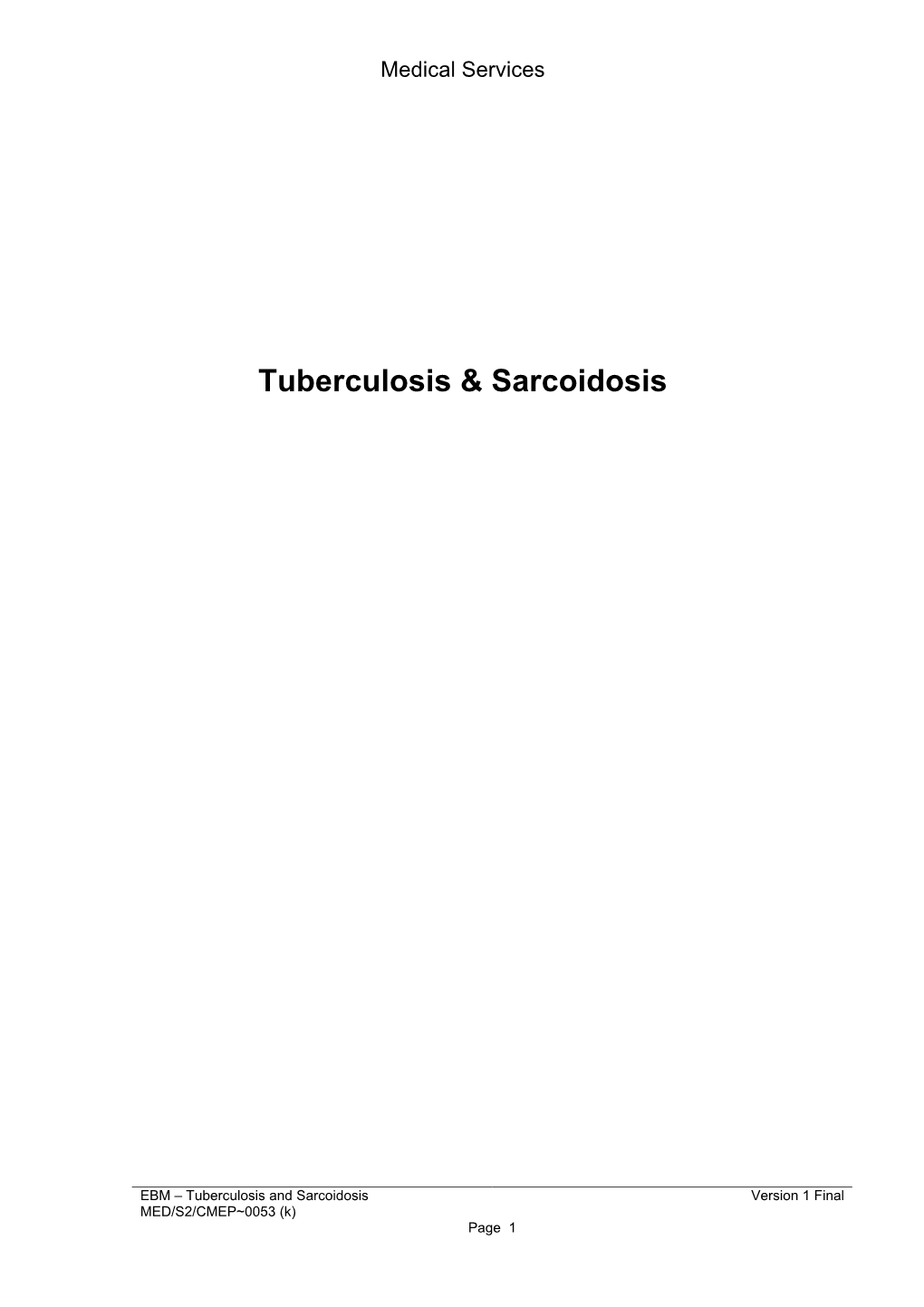 Tuberculosis & Sarcoidosis