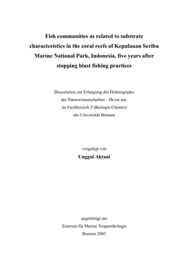 Fish Communities As Related to Substrate Characteristics in the Coral Reefs of Kepulauan Seribu Marine National Park, Indonesia
