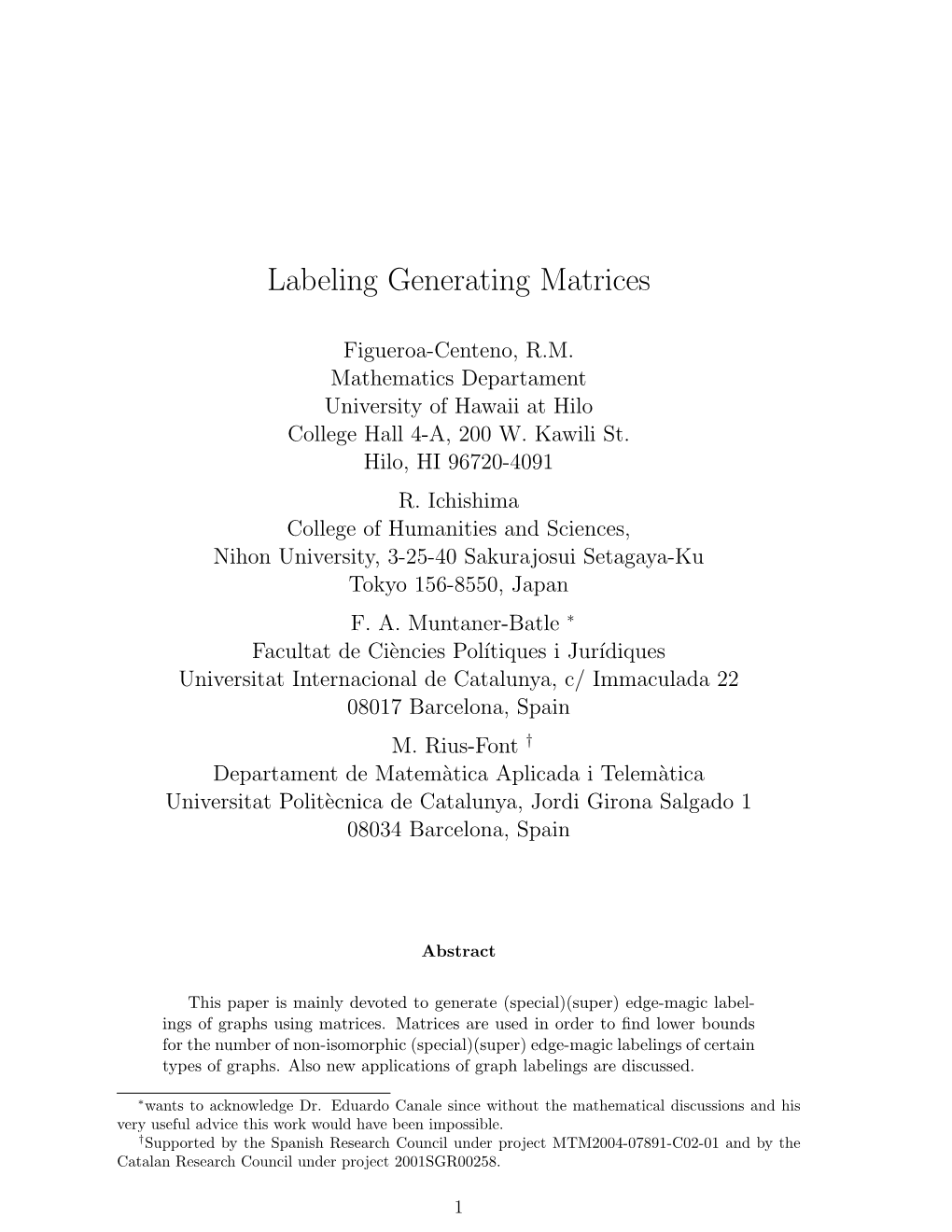 Labeling Generating Matrices