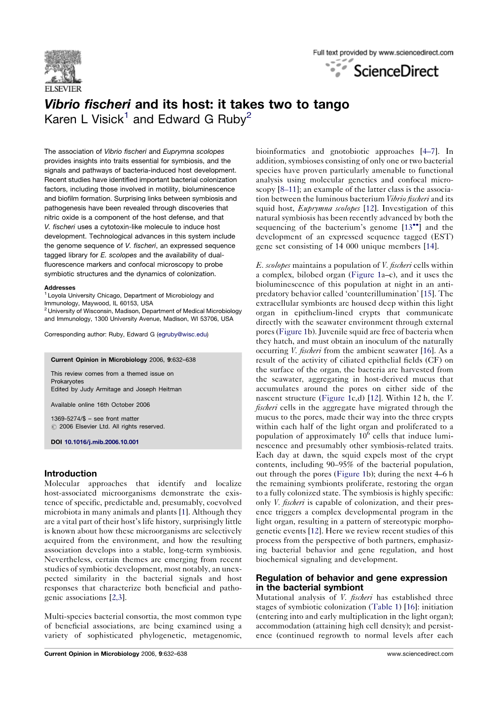 Vibrio Fischeri and Its Host: It Takes Two to Tango Visick and Ruby 633