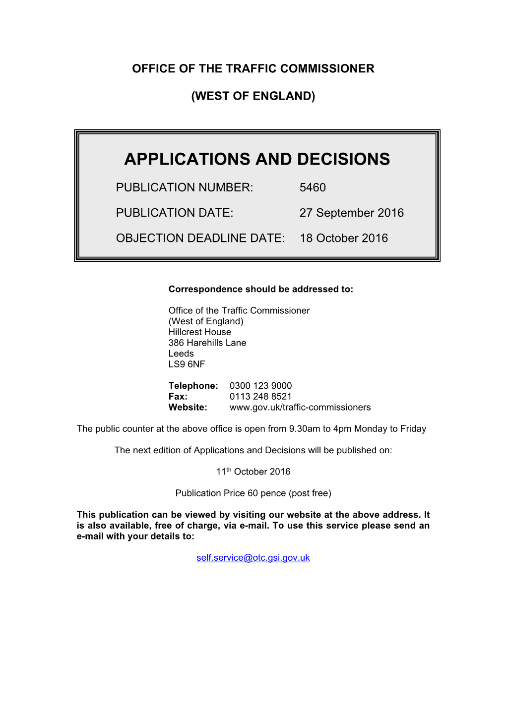 Applications and Decisions: West of England: 27 September 2016