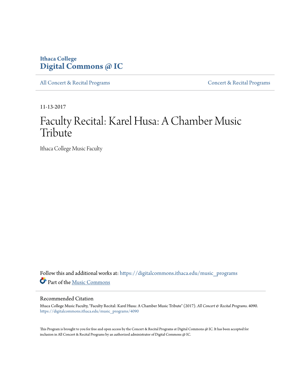 Faculty Recital: Karel Husa: a Chamber Music Tribute Ithaca College Music Faculty