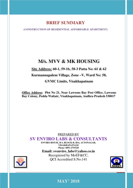 M/S. MVV & MK HOUSING Site Address