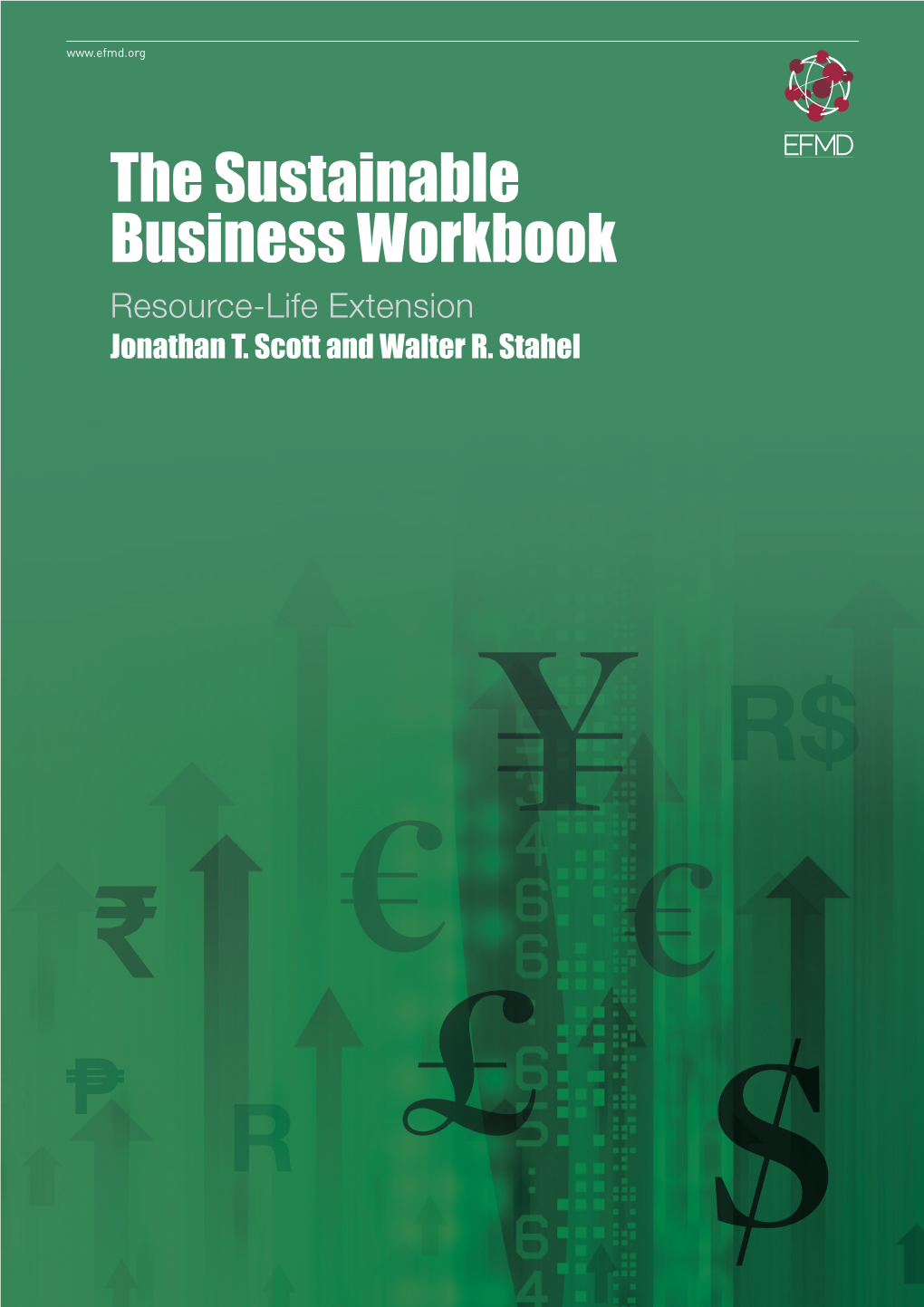 The Sustainable Business Workbook Resource-Life Extension Jonathan T