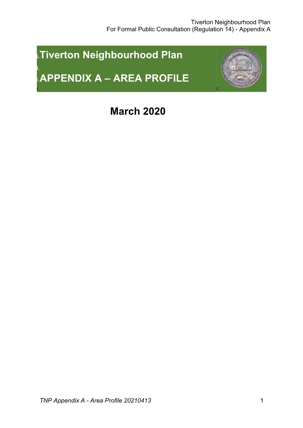 TNP Appendix a – Area Profile 20210413