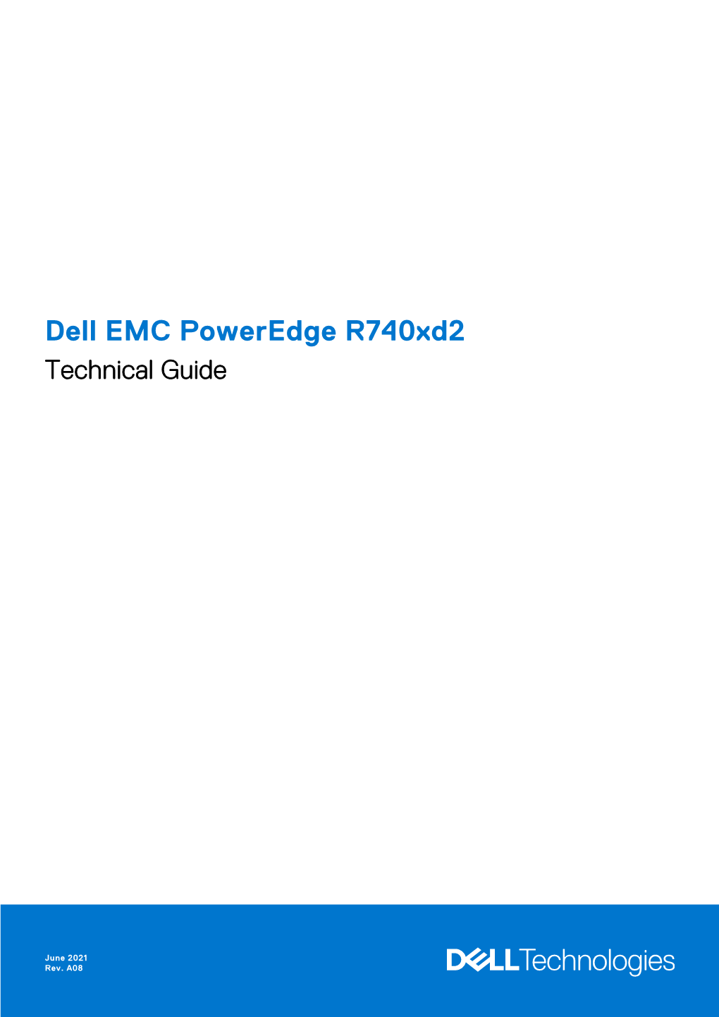 Dell EMC Poweredge R740xd2 Technical Guide