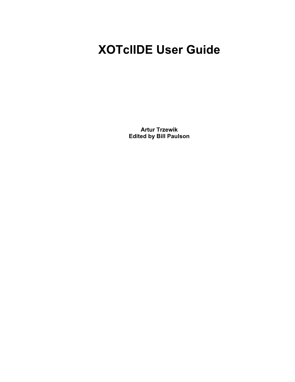 Xotclide User Guide