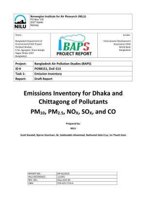 Emissions Inventory for Dhaka and Chittagong of Pollutants PM10