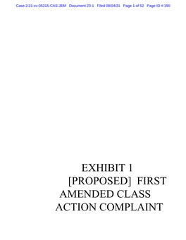 [PROPOSED] FIRST AMENDED CLASS ACTION COMPLAINT Case 2:21-Cv-05215-CAS-JEM Document 23-1 Filed 08/04/21 Page 2 of 52 Page ID #:191