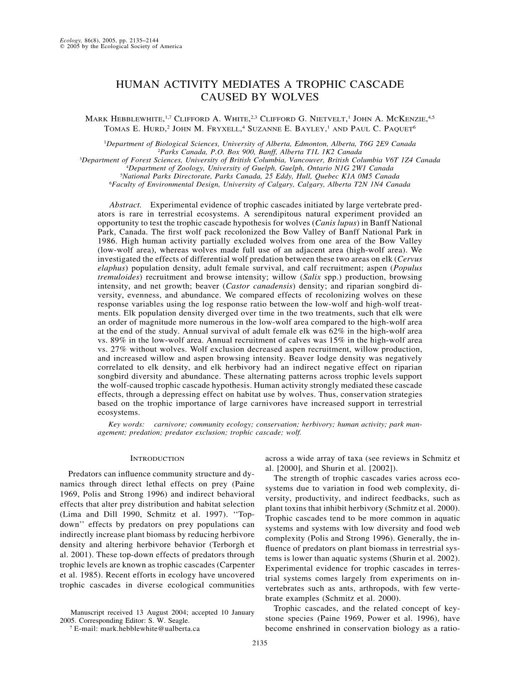 Human Activity Mediates a Trophic Cascade Caused by Wolves