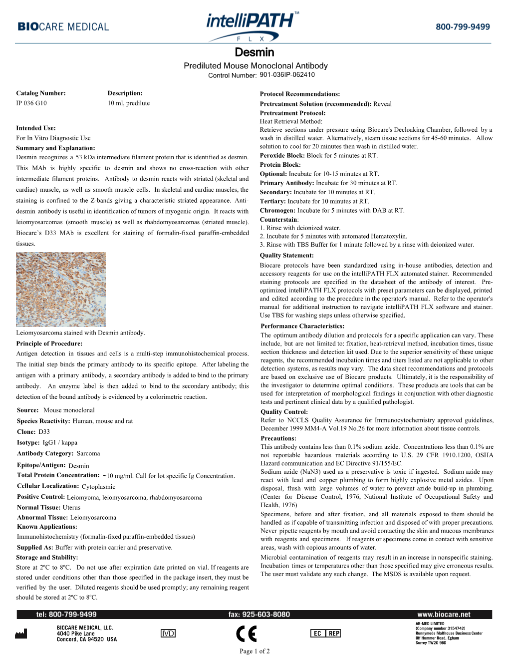 Desmin Prediluted Mouse Monoclonal Antibody Control Number: 901-036IP-062410